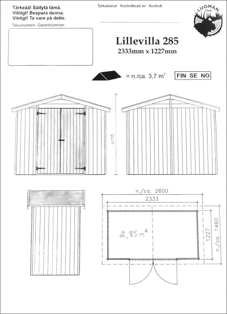 Varasto pienelle pihalle